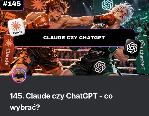 Lekcja AIsfery: Claude czy ChatGPT, co wybrać