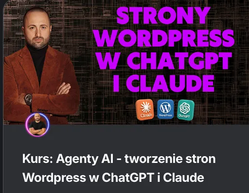 Kurs Agenty AI: tworzenie stron WordPress w ChatGPT i Claude